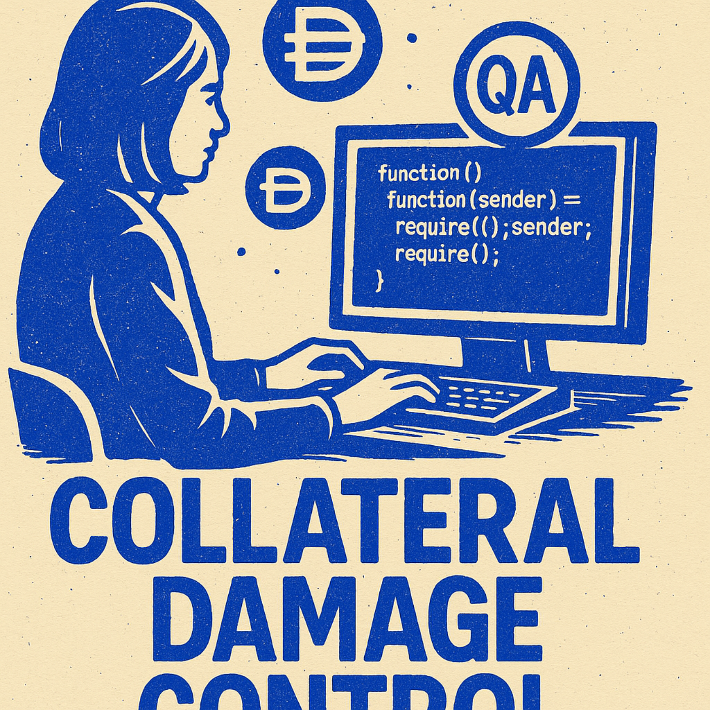 Artwork for Code & Collateral: The DAI Quality Assurance Podcast